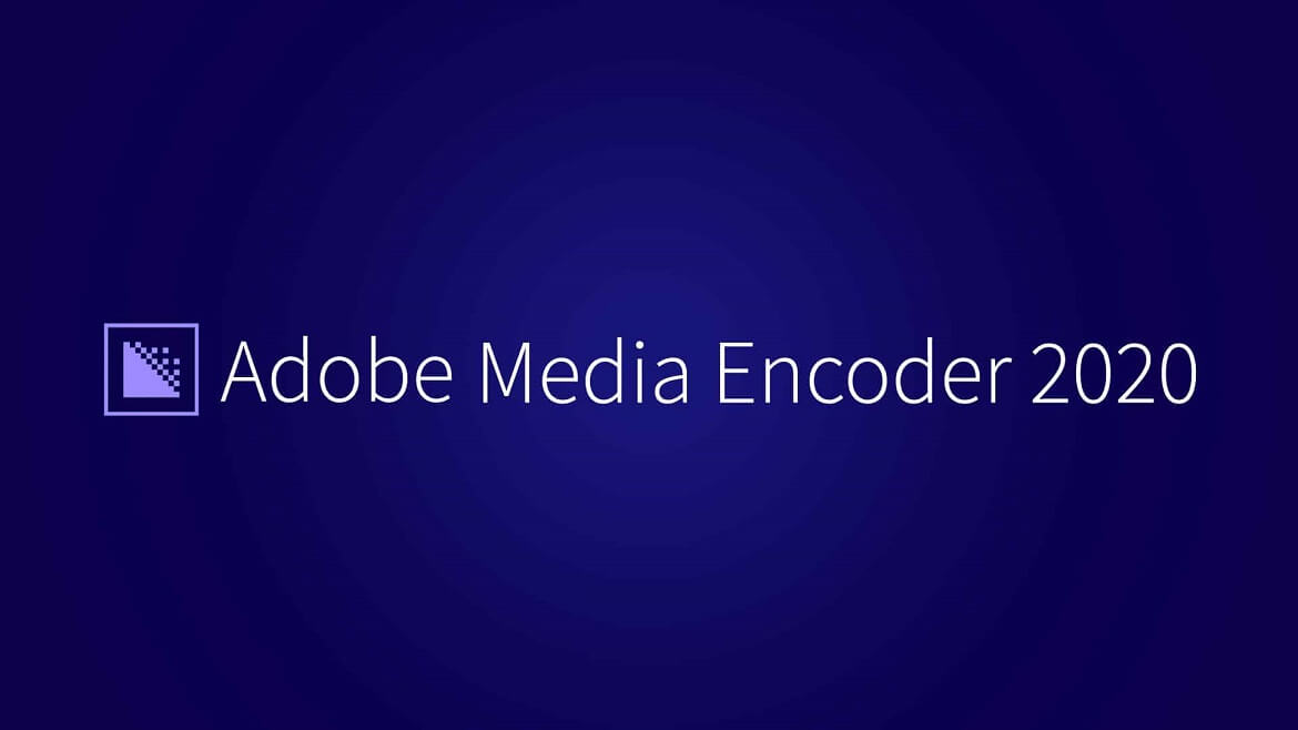 Adobe Media Encoder 2020 download torrent for free on PC